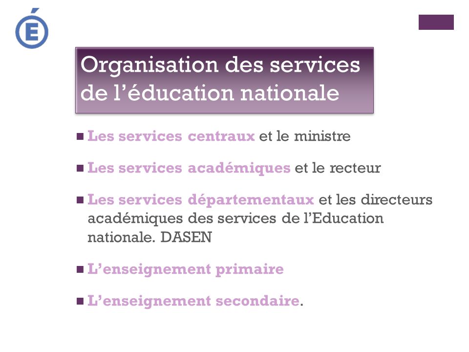 Organisation des services de l’éducation nationale