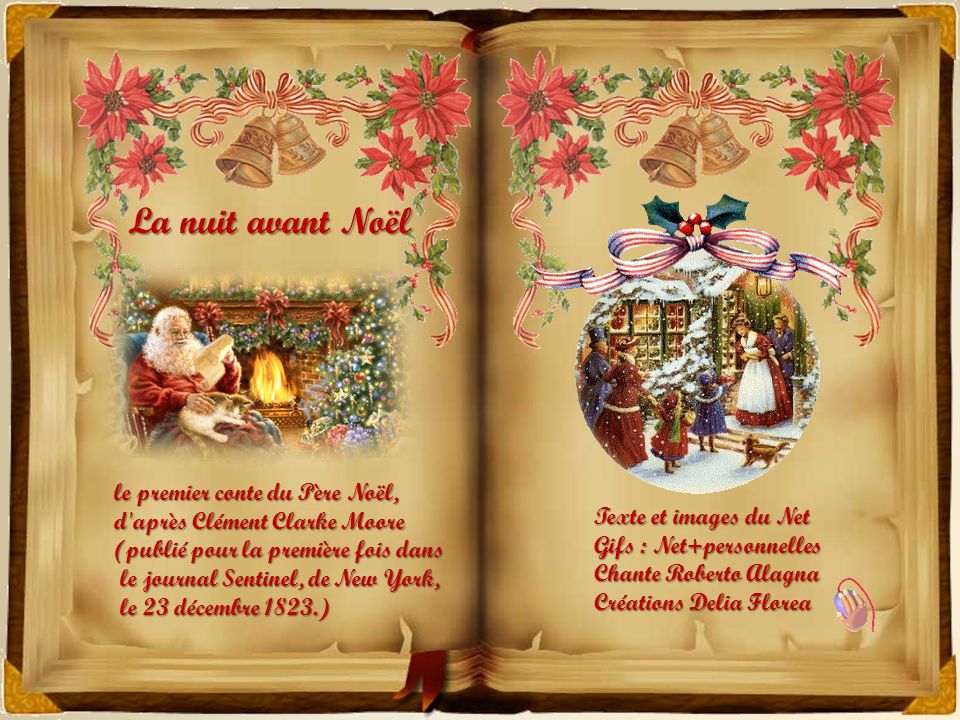 La nuit avant Noël le premier conte du Père Noël, d après Clément Clarke Moore (publié pour la première fois dans.