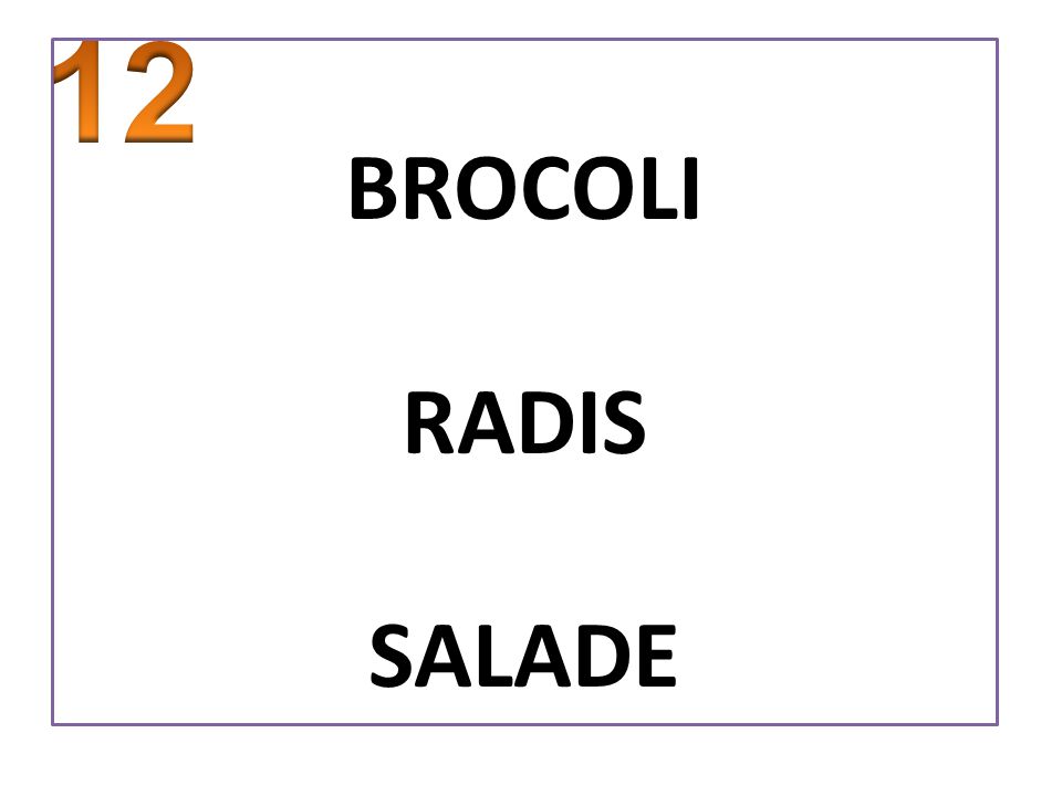 12 BROCOLI RADIS SALADE