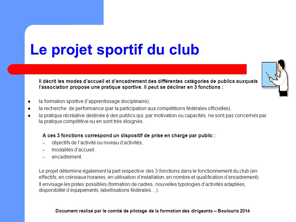 Le projet sportif du club