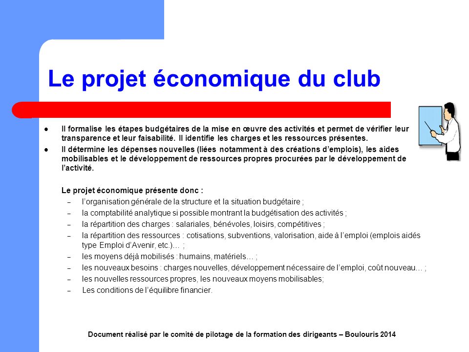 Le projet économique du club