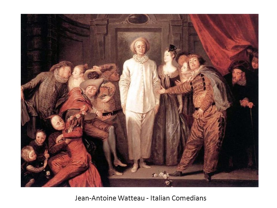 Jean-Antoine Watteau - Italian Comedians