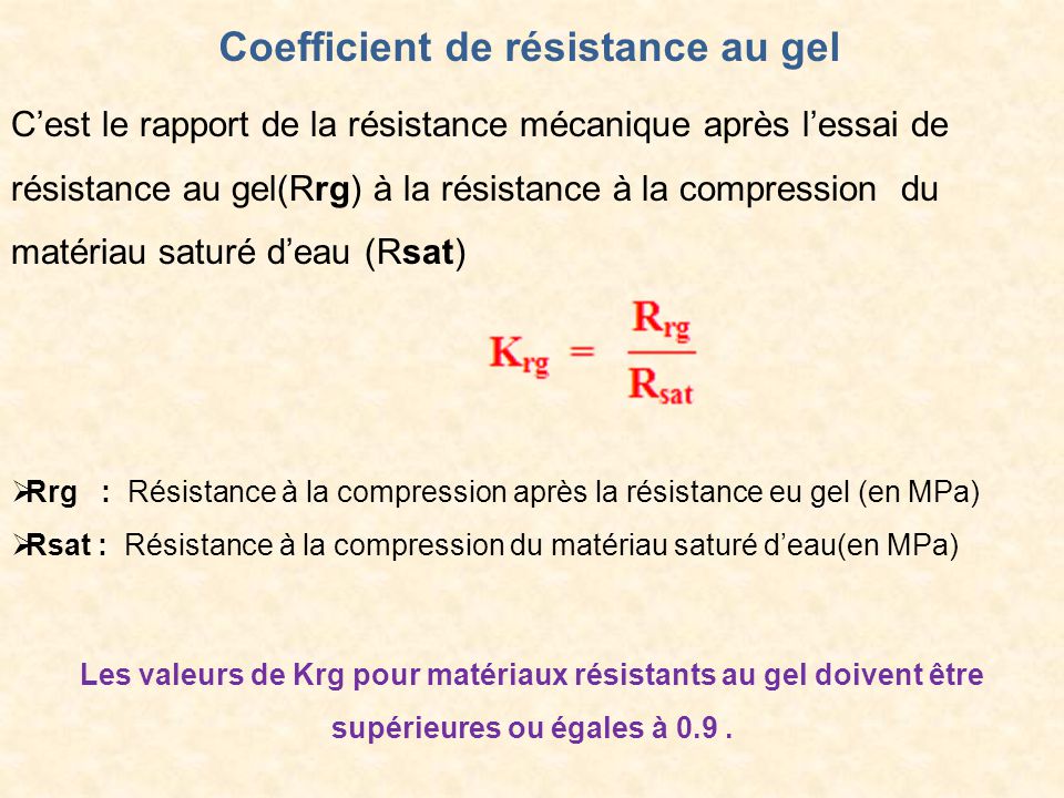 Coefficient de résistance au gel