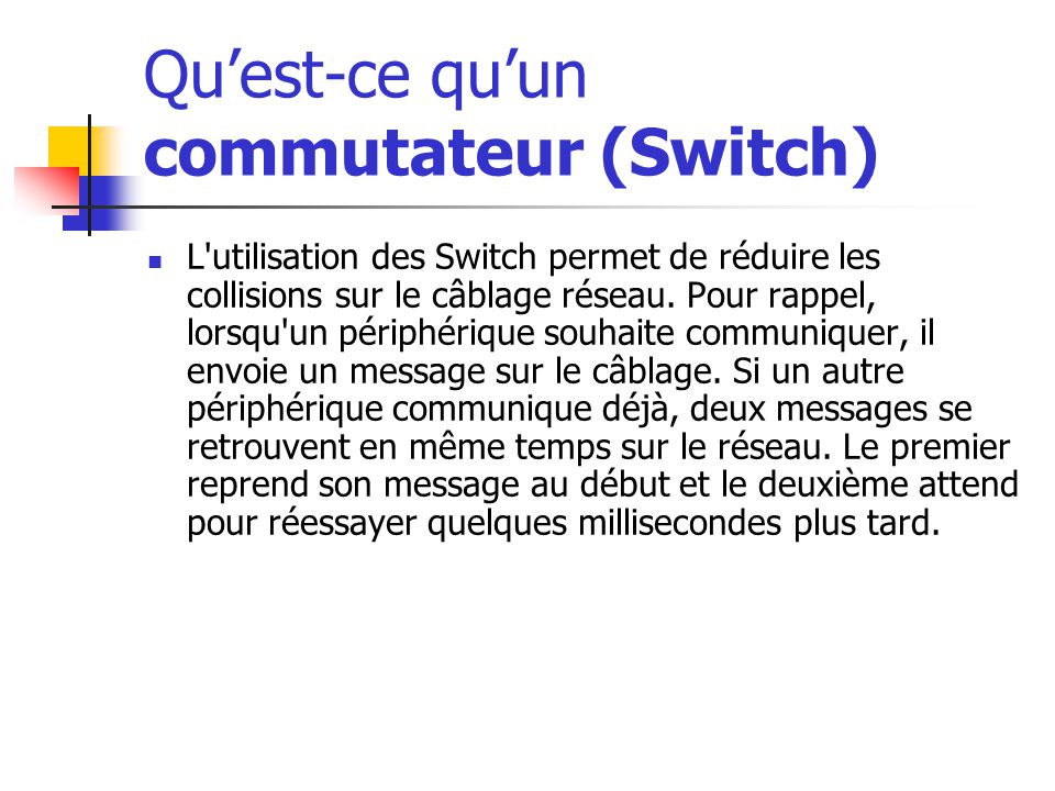 Switch réseau : Quel est le rôle du commutateur ? switch réseau