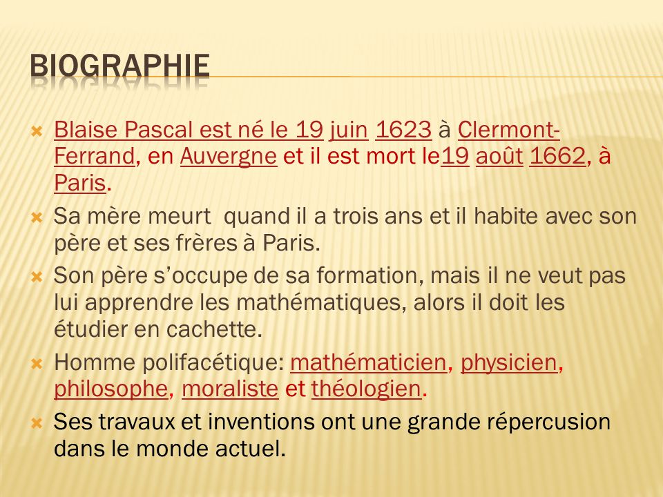 BLAISE PASCAL mathématicien, physicien, philosophe, moraliste et théologien français. - ppt video online télécharger