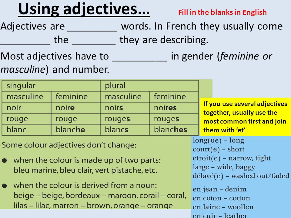 Using adjectives… Fill in the blanks in English.