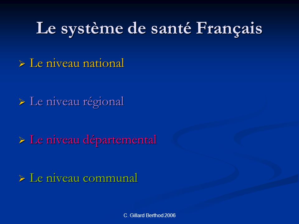 Le système de santé Français