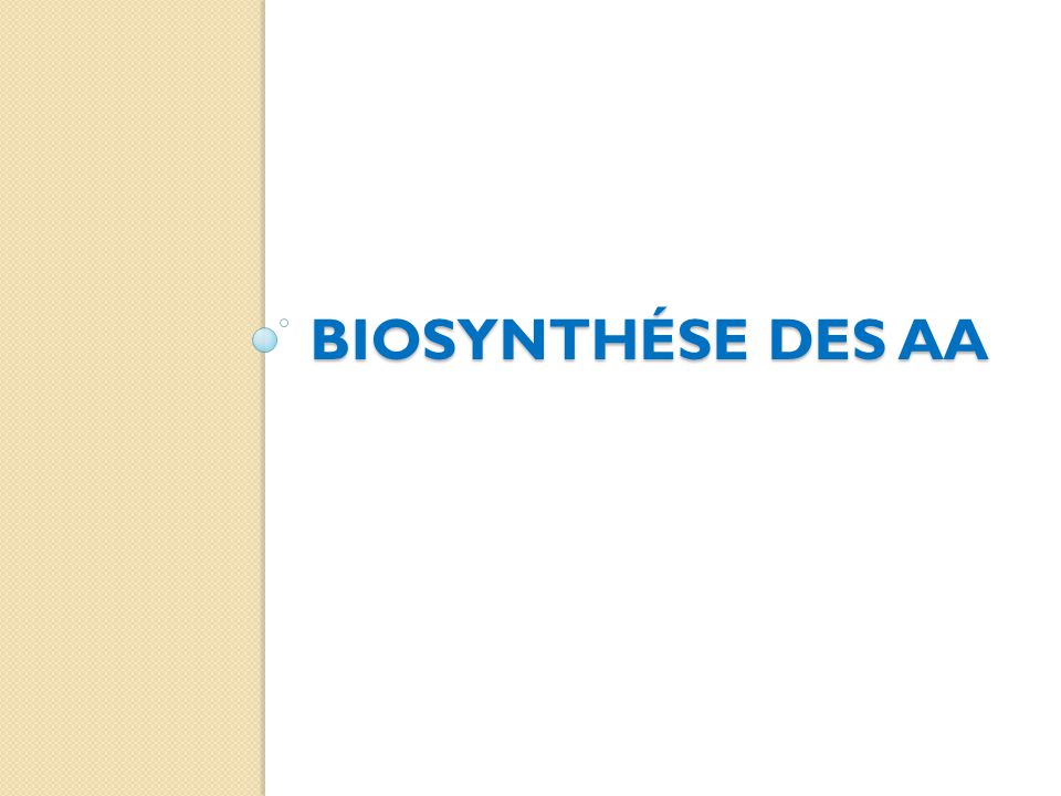 Biosynthése des aa