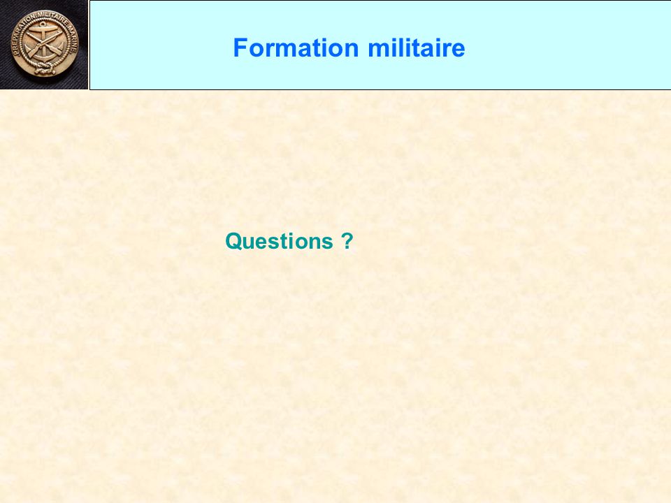 Formation militaire Questions