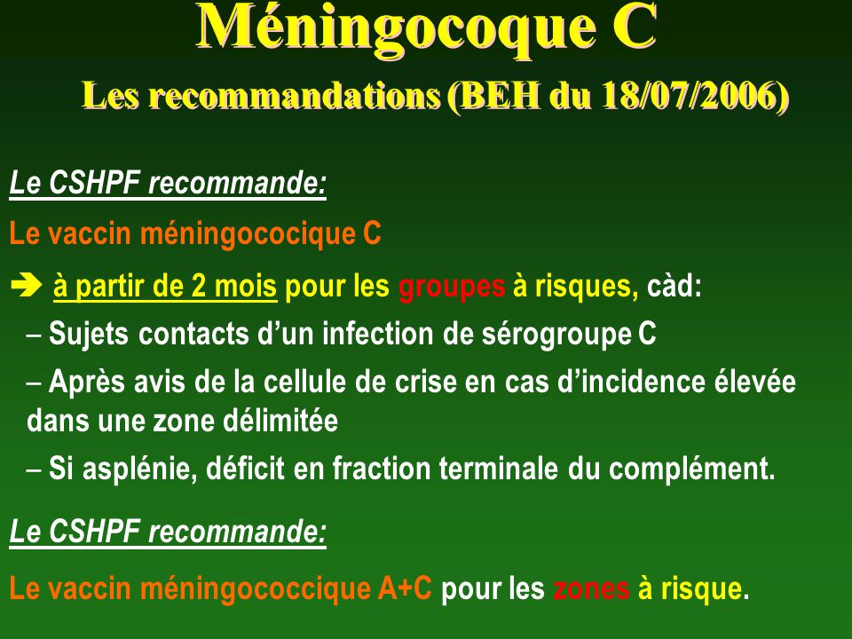 Méningocoque C Les recommandations (BEH du 18/07/2006)