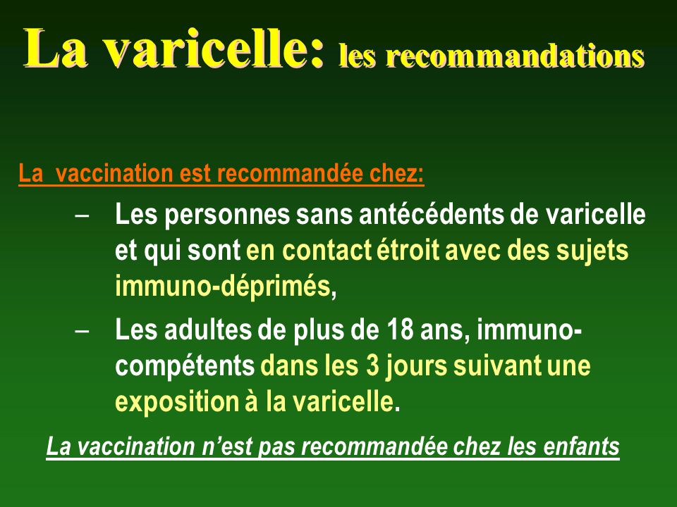 La varicelle: les recommandations
