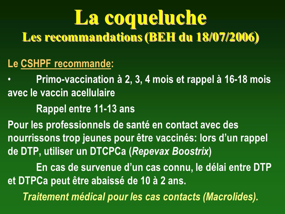 La coqueluche Les recommandations (BEH du 18/07/2006)