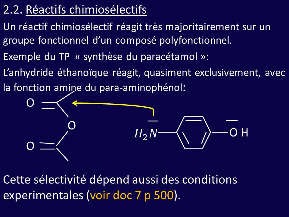 2.2. Réactifs chimiosélectifs
