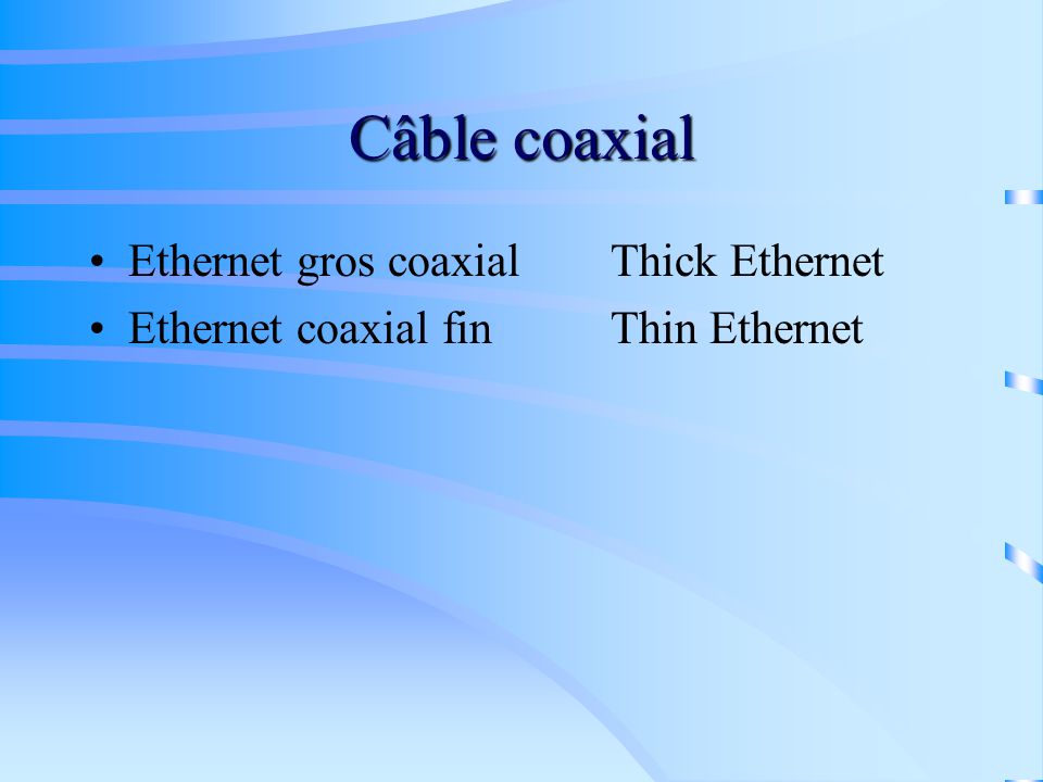 Câble coaxial Ethernet gros coaxial Thick Ethernet
