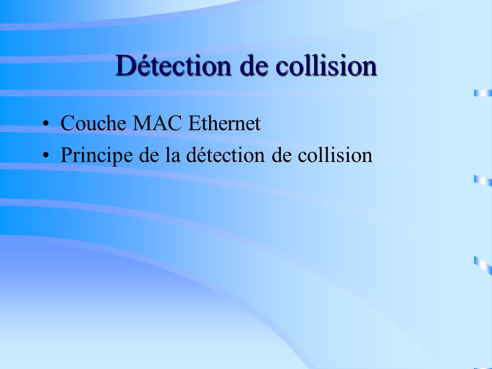Détection de collision