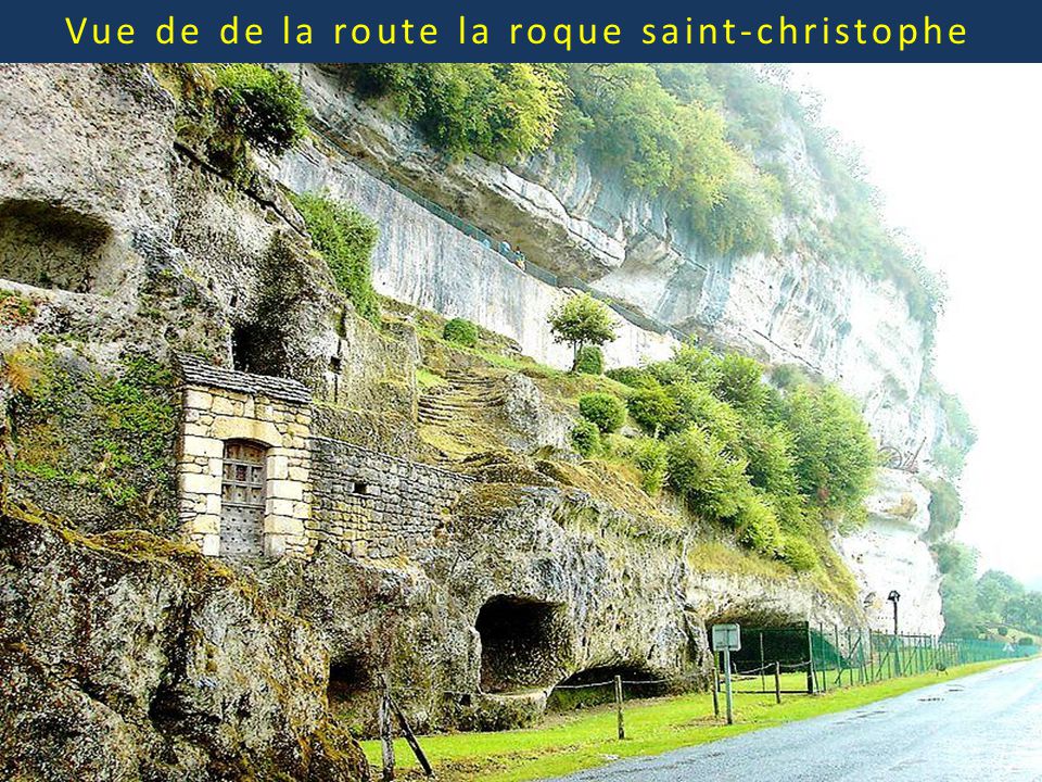 PRÉSENTATION - La Roque Saint Christophe