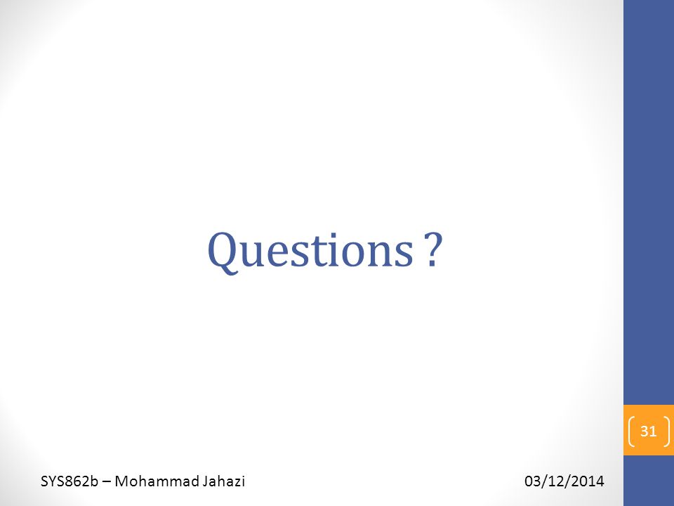 Questions SYS862b – Mohammad Jahazi 03/12/2014