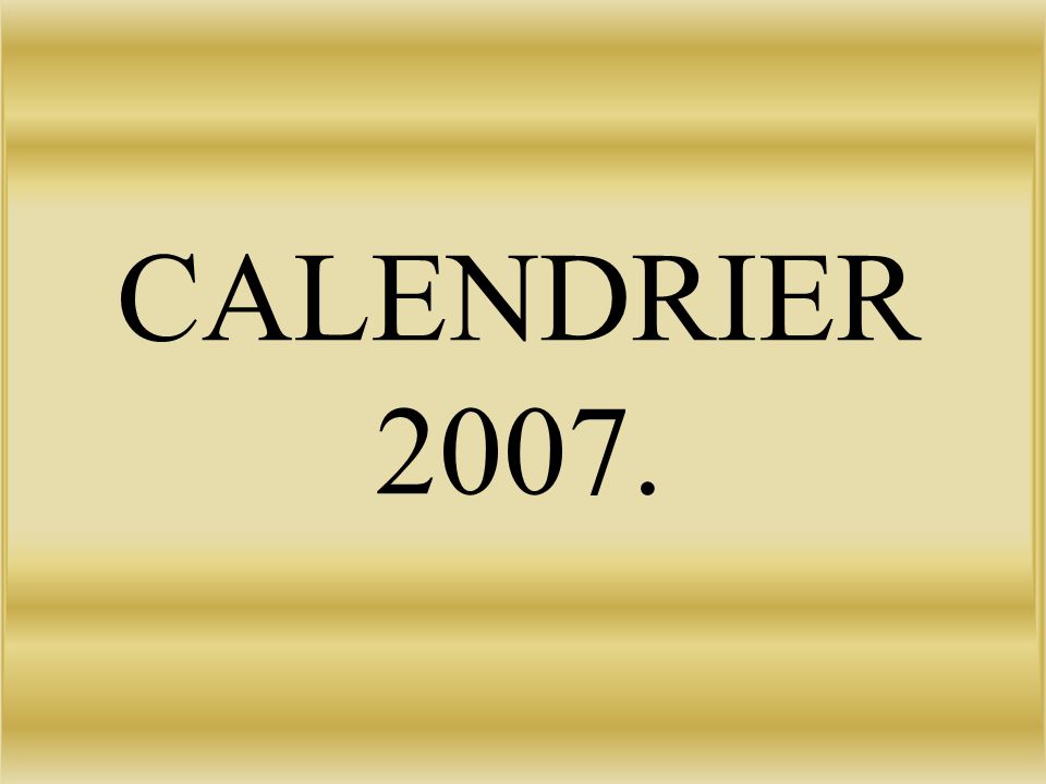 CALENDRIER 2007.