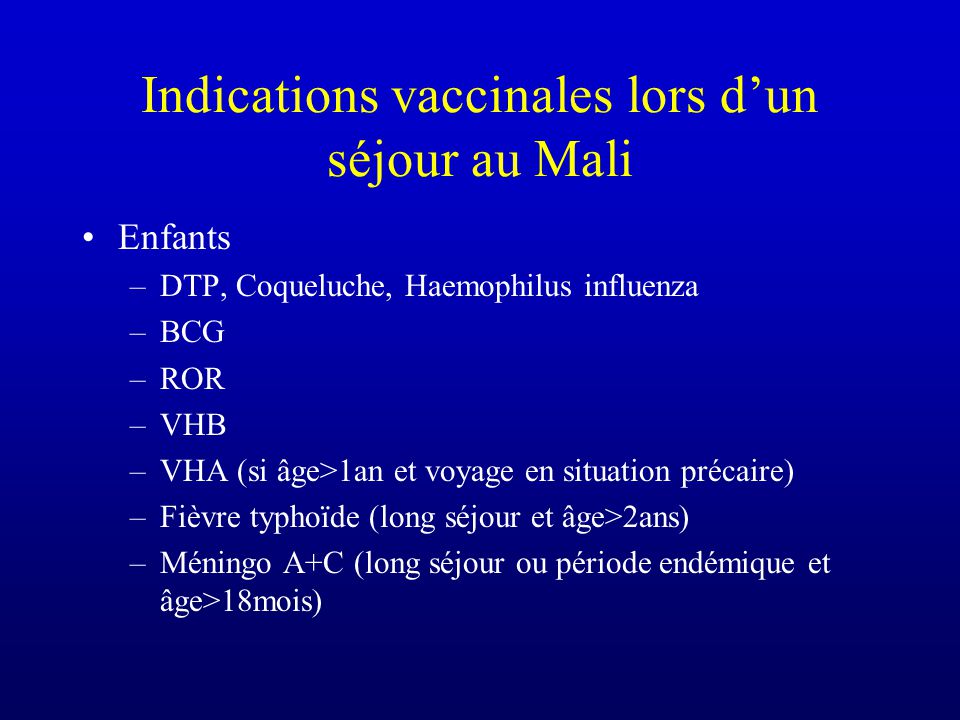 Indications vaccinales lors d’un séjour au Mali