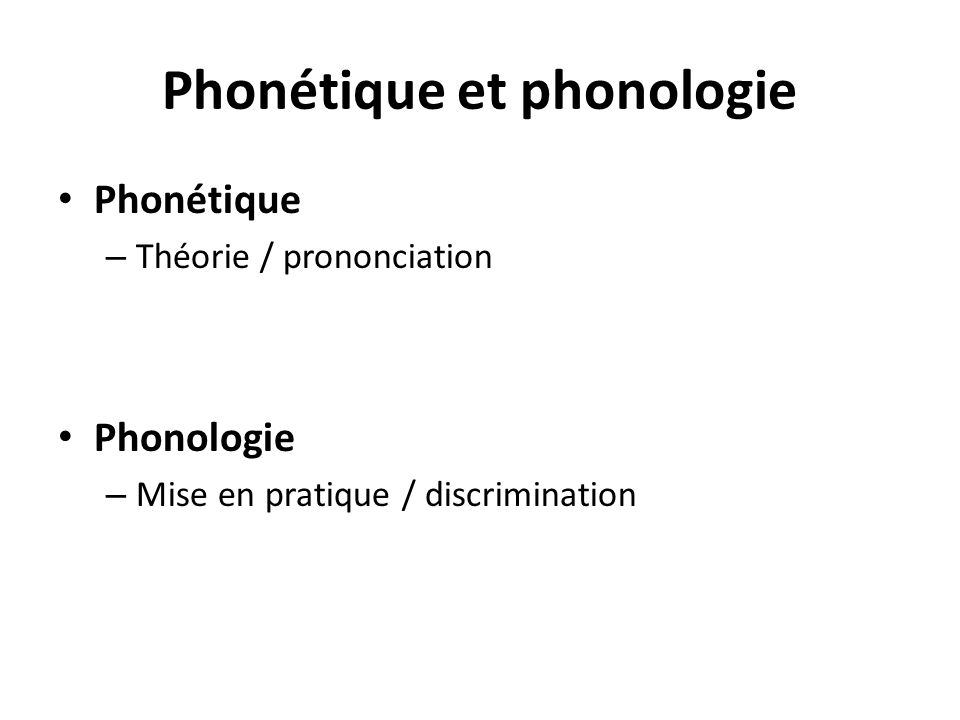 Classe 1 Phonetique Phonologie Ppt Video Online Telecharger