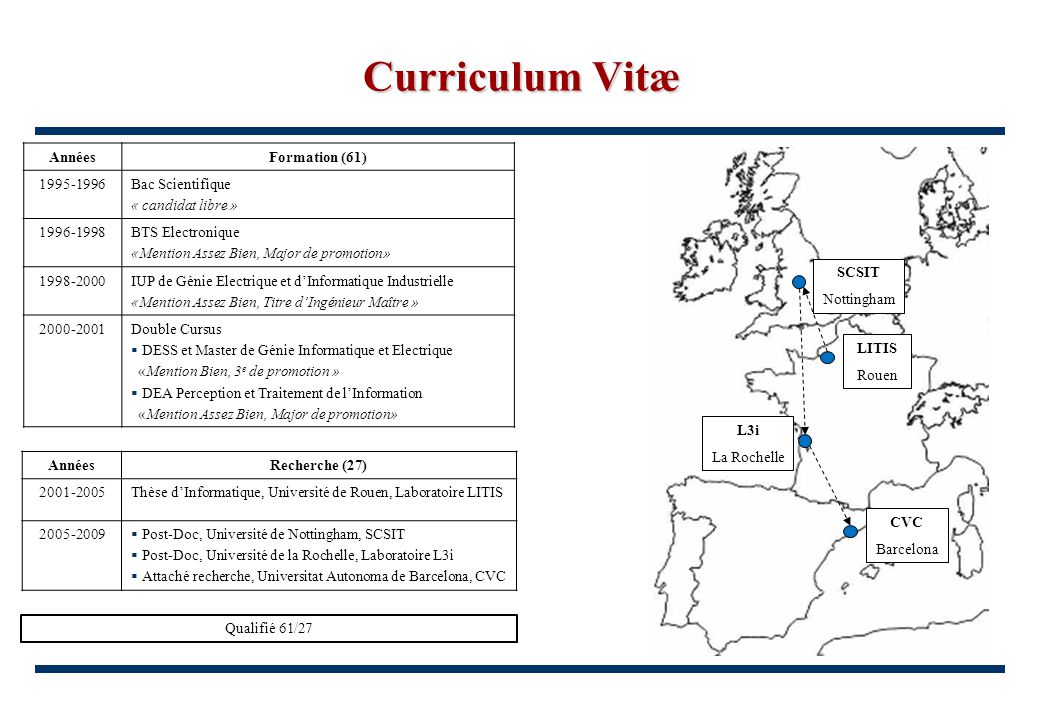 Curriculum Vitæ Années Formation (61) Bac Scientifique