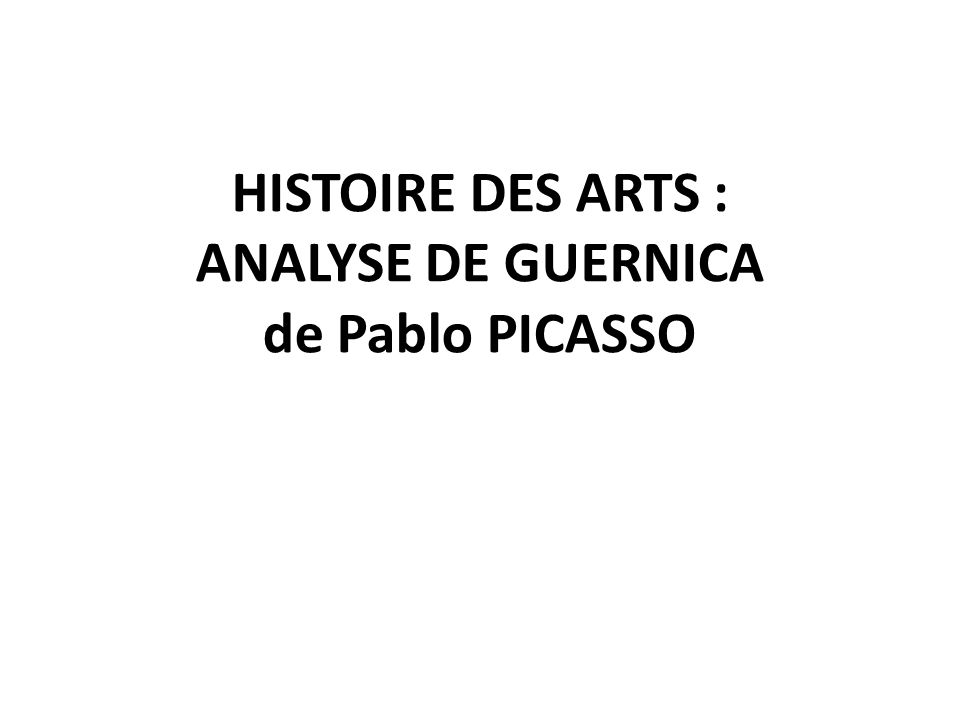 Histoire Des Arts Analyse De Guernica Aperçu Historique 1734