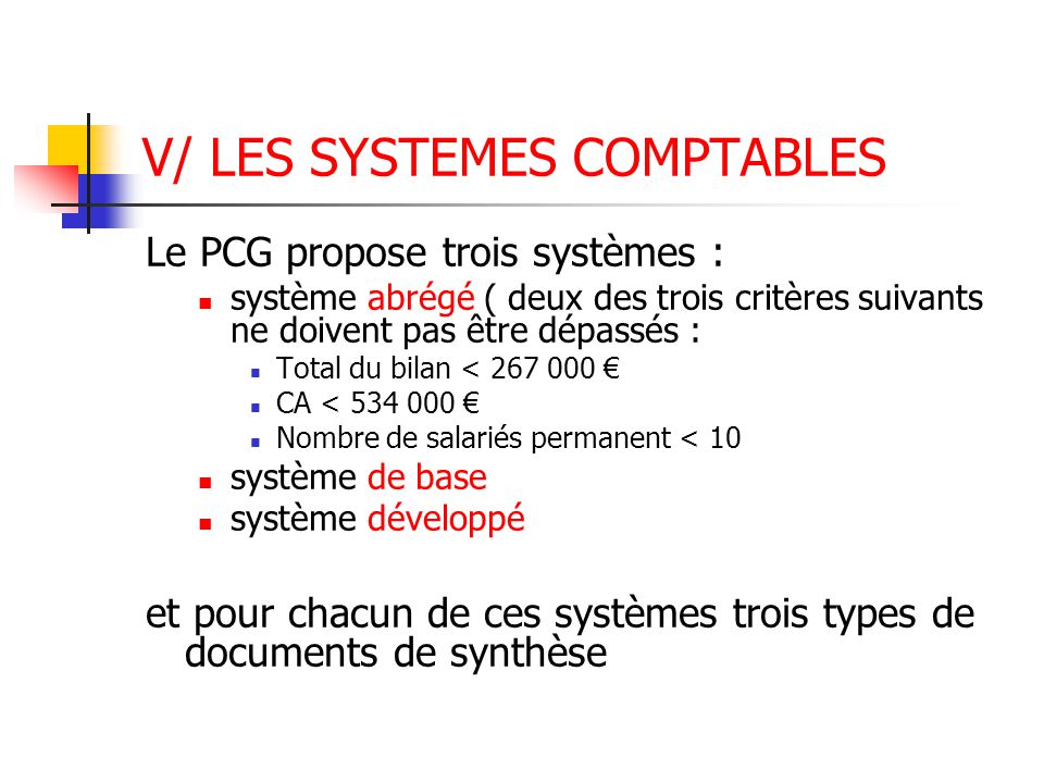 V/ LES SYSTEMES COMPTABLES