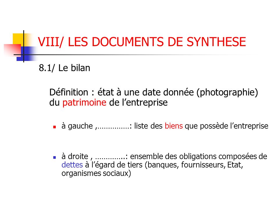 VIII/ LES DOCUMENTS DE SYNTHESE