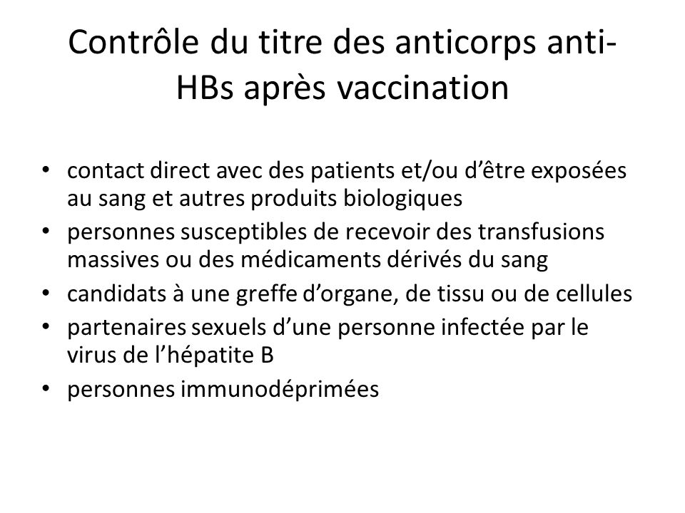 Contrôle du titre des anticorps anti-HBs après vaccination
