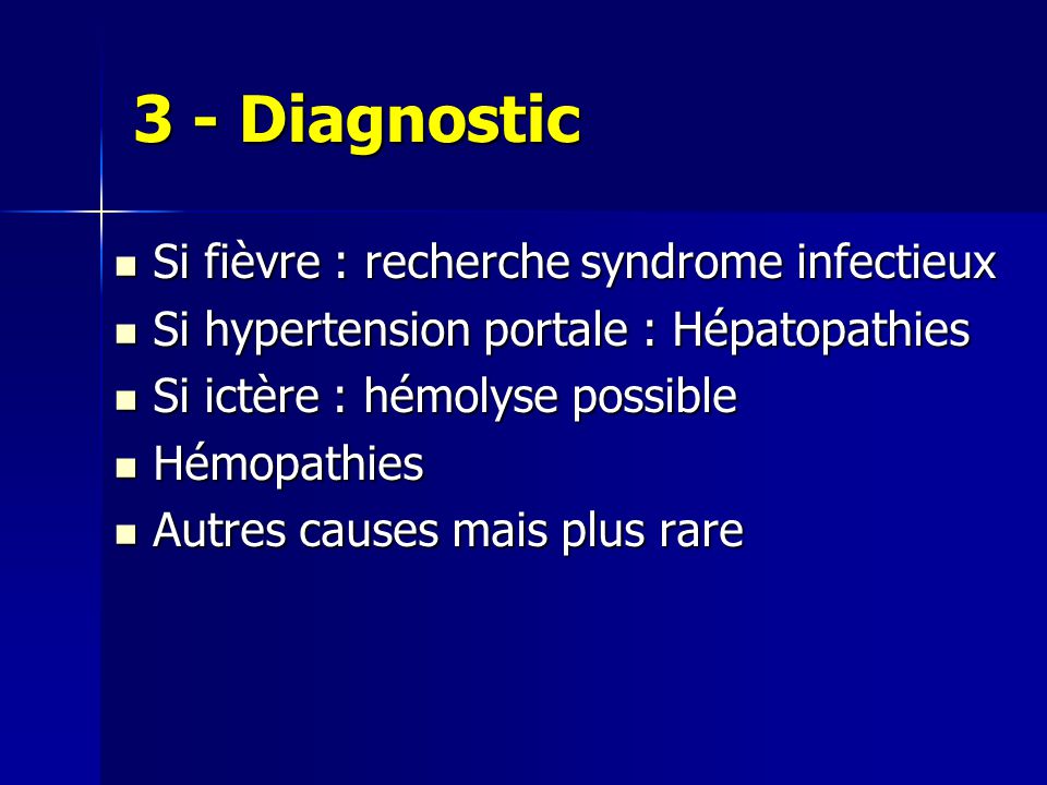 3 - Diagnostic Si fièvre : recherche syndrome infectieux