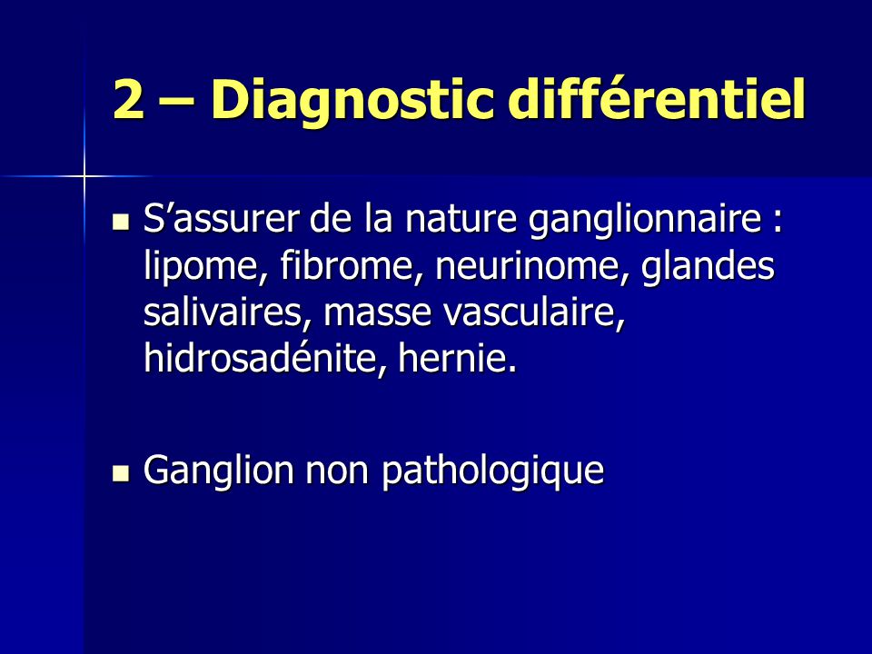 2 – Diagnostic différentiel