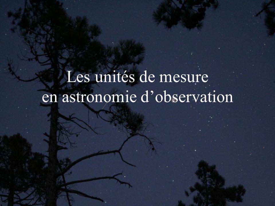 Les unités de mesure en astronomie d’observation