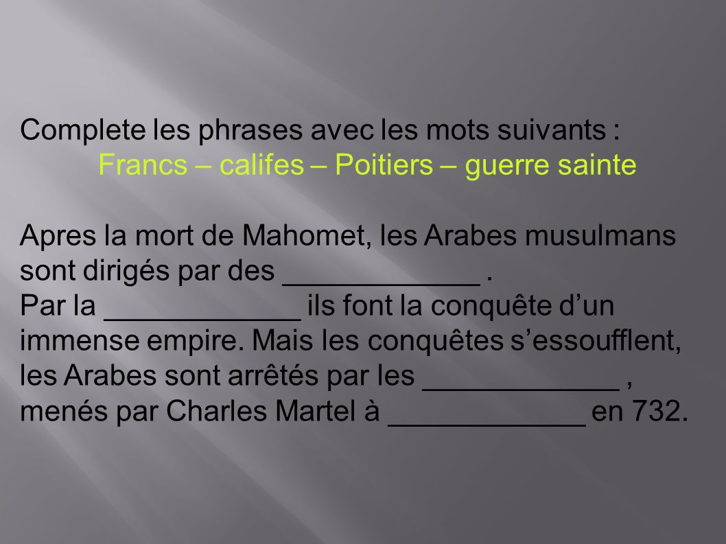 Francs – califes – Poitiers – guerre sainte