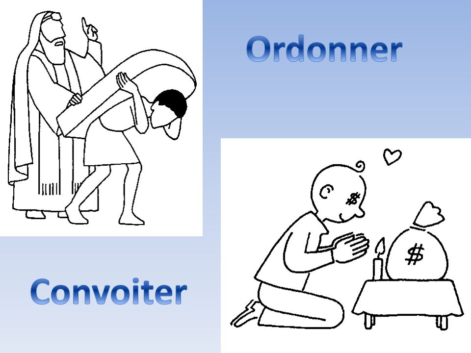 Ordonner Convoiter