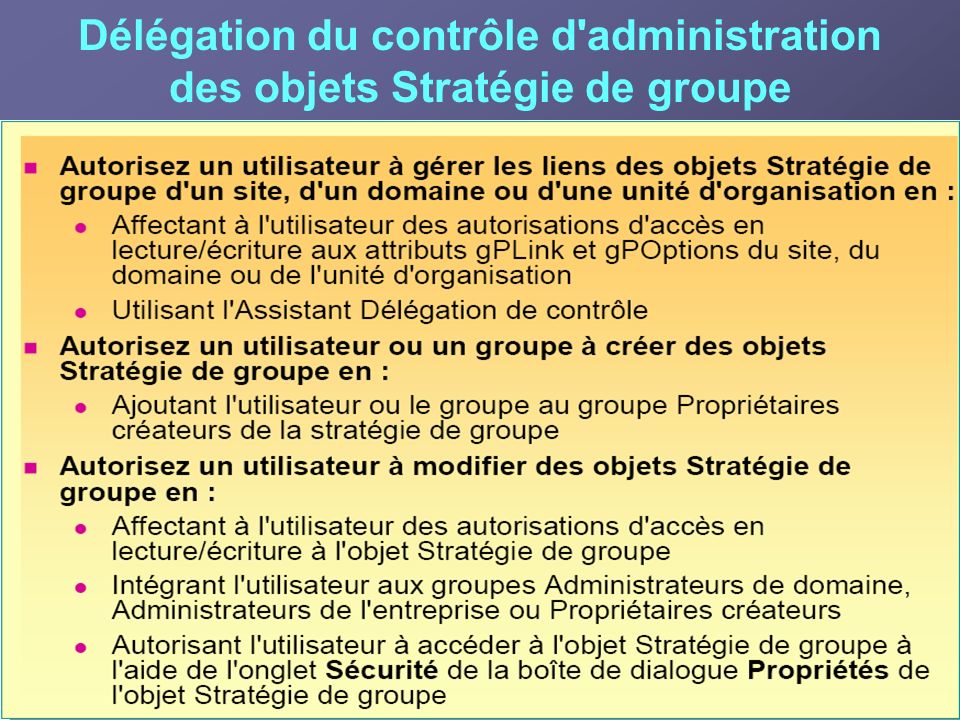 Délégation du contrôle d administration des objets Stratégie de groupe