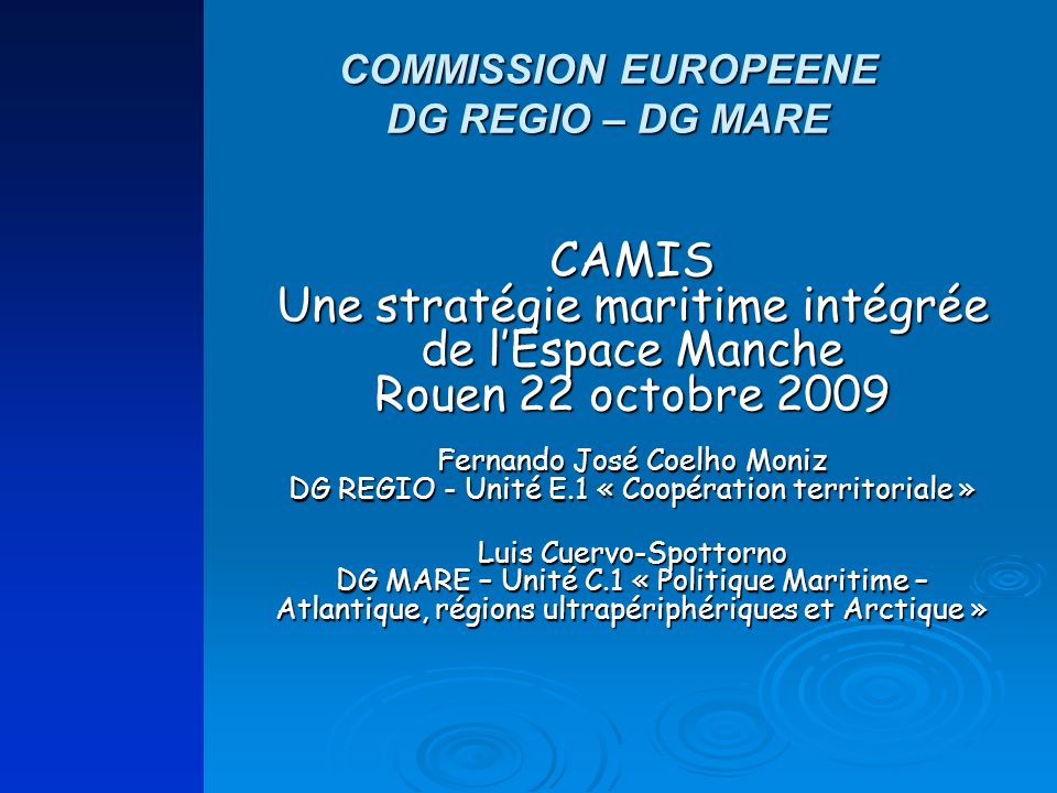 COMMISSION EUROPEENE DG REGIO – DG MARE