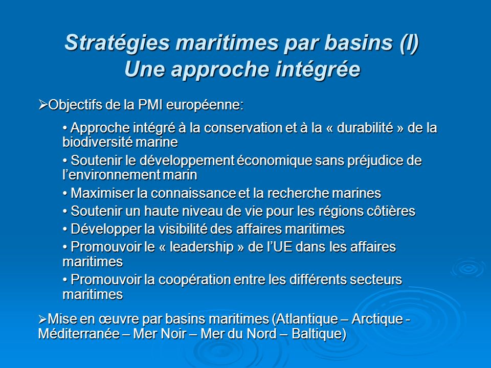 Stratégies maritimes par basins (I) Une approche intégrée
