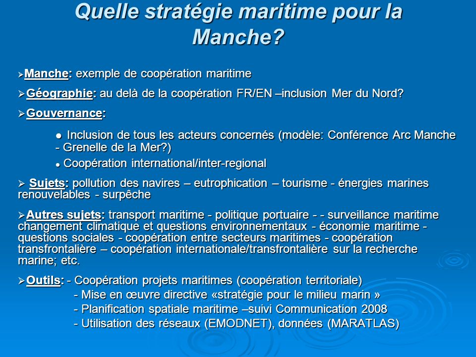 Quelle stratégie maritime pour la Manche