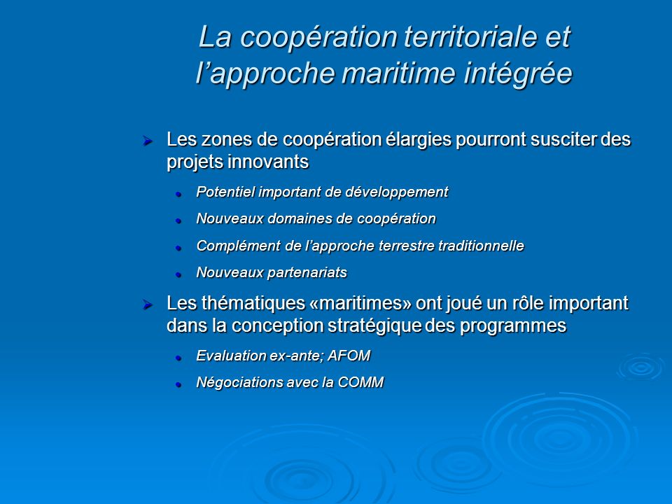 La coopération territoriale et l’approche maritime intégrée