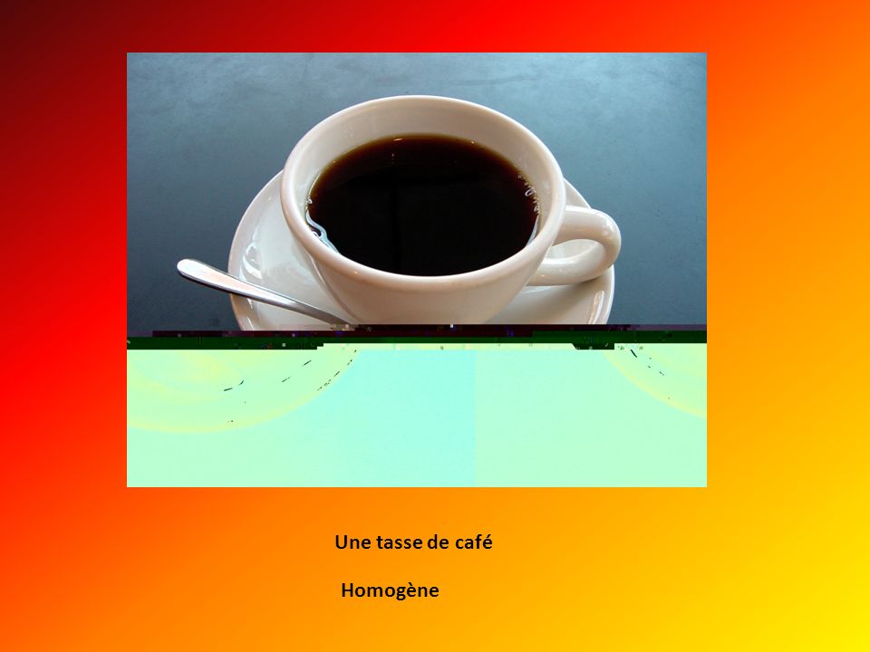 Une tasse de café Homogène