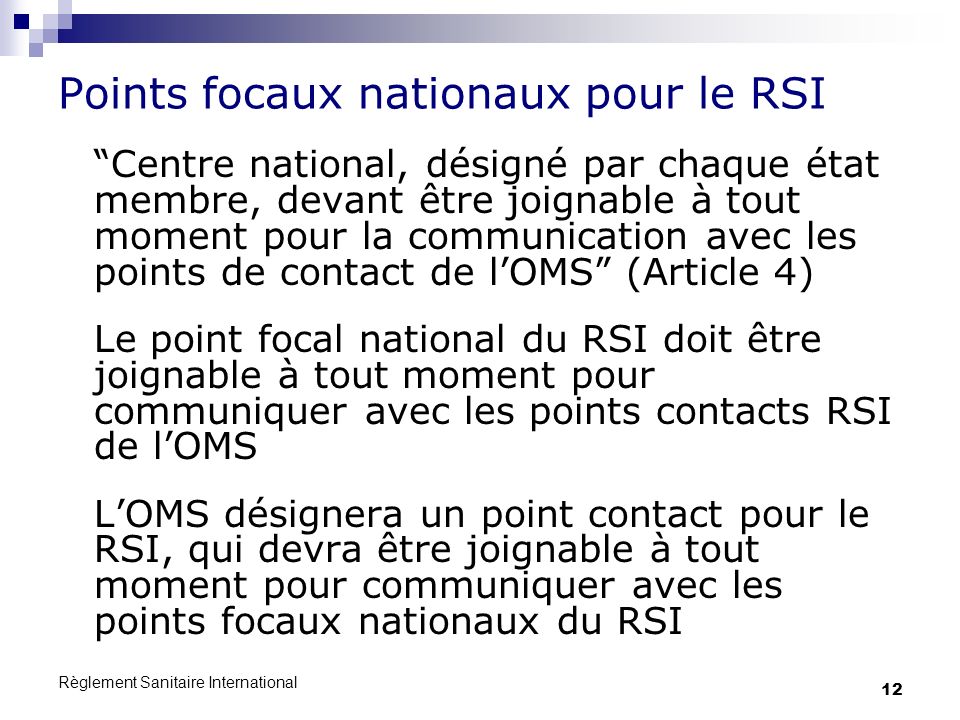 Points focaux nationaux pour le RSI