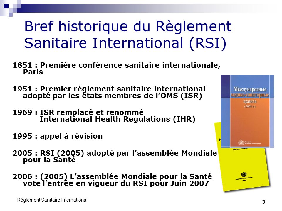Bref historique du Règlement Sanitaire International (RSI)