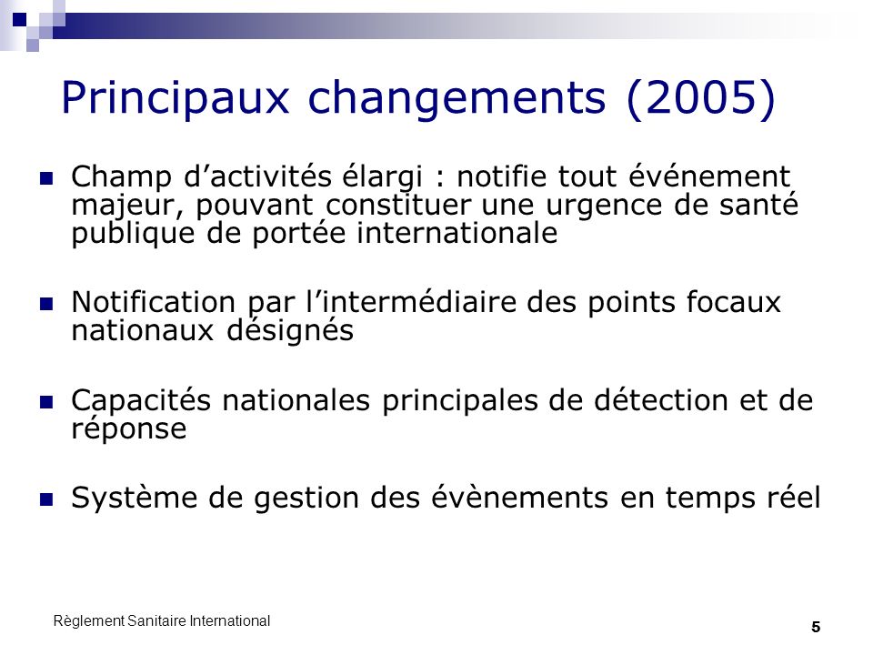 Principaux changements (2005)