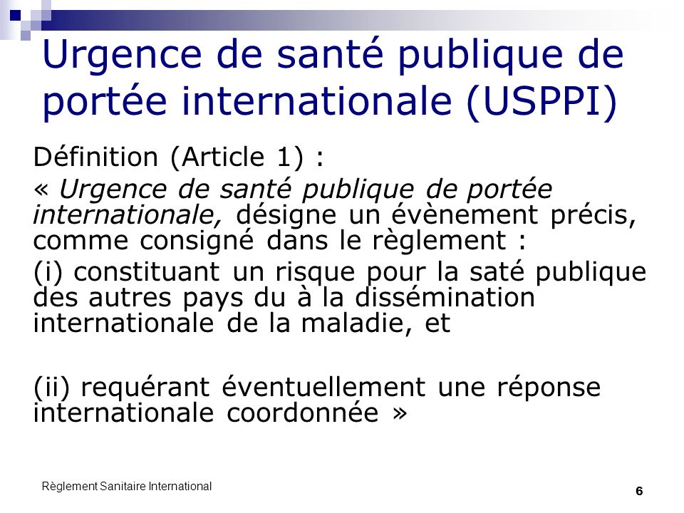 Urgence de santé publique de portée internationale (USPPI)