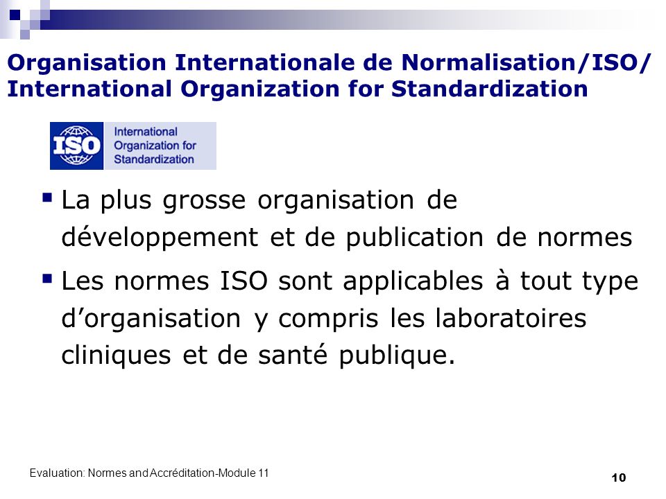 Organisation Internationale de Normalisation/ISO/ International Organization for Standardization