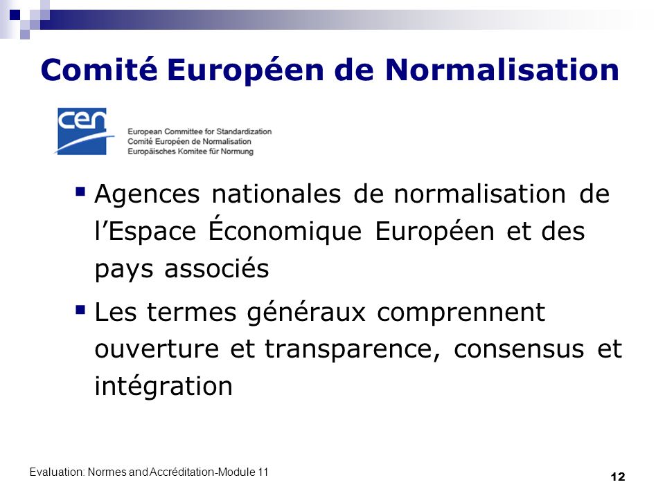 Comité Européen de Normalisation