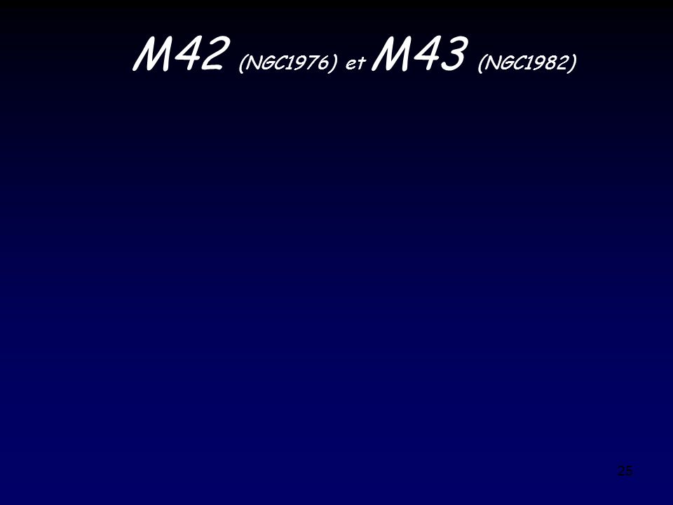M42 (NGC1976) et M43 (NGC1982)