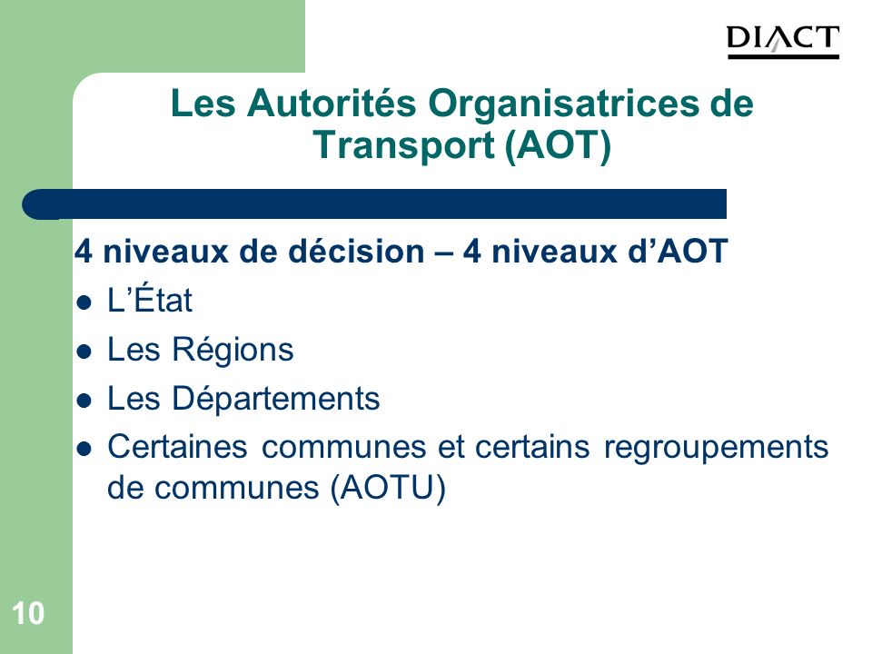Les Autorités Organisatrices de Transport (AOT)