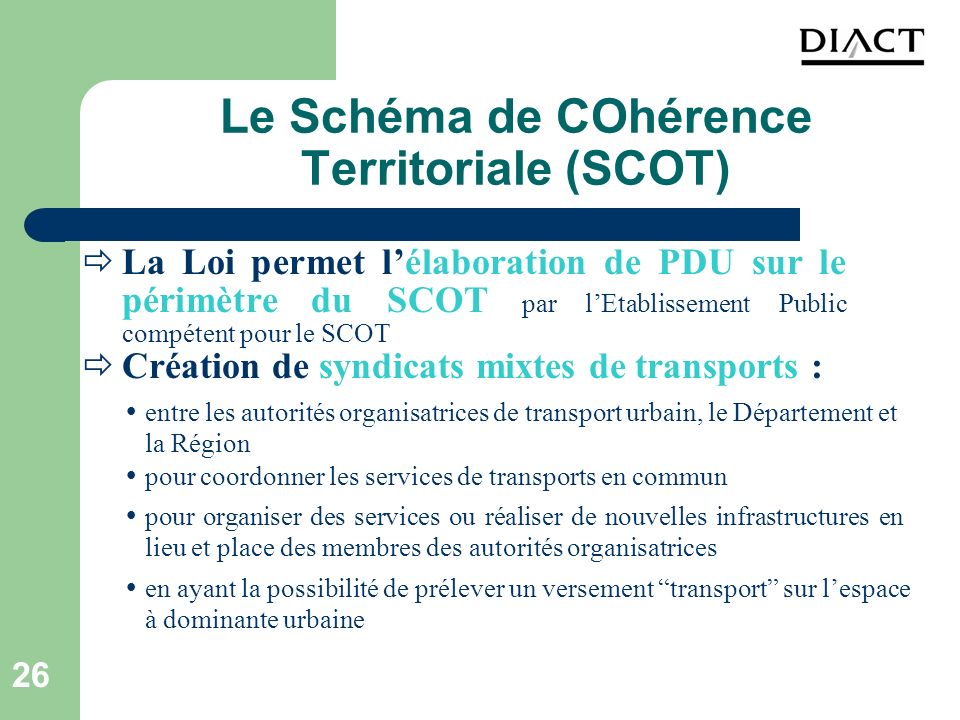 Le Schéma de COhérence Territoriale (SCOT)