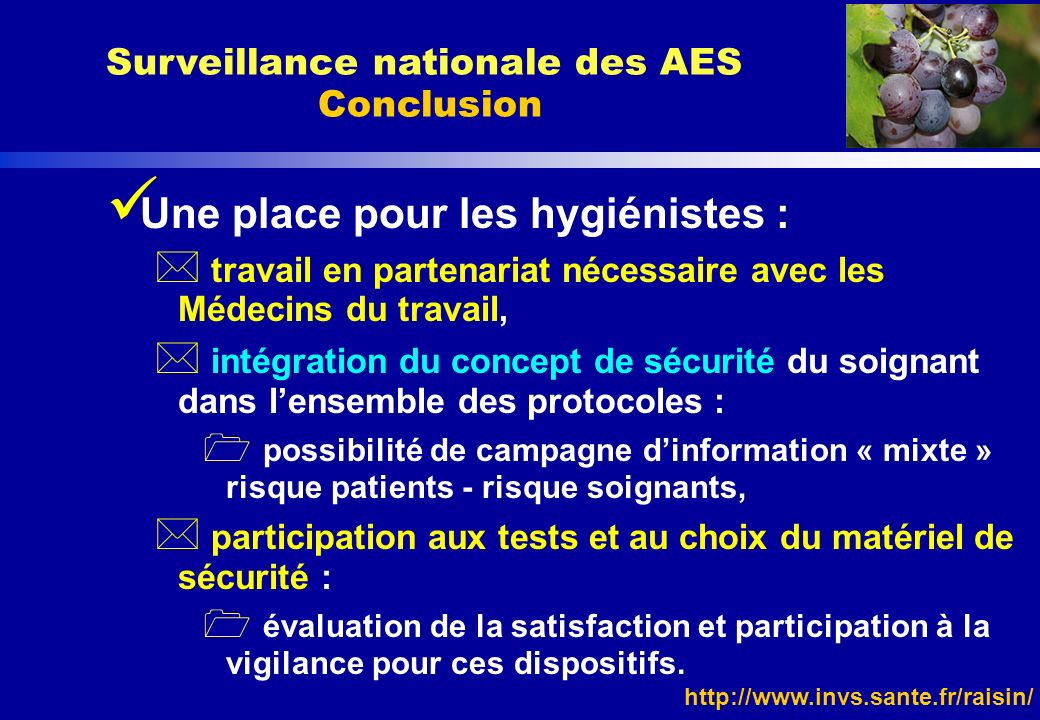 Surveillance nationale des AES Conclusion